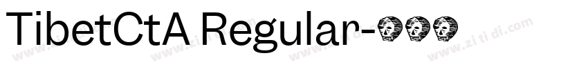 TibetCtA Regular字体转换